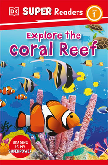 Паперова книга «Explore the Coral Reef» - фото №1 - мініатюра