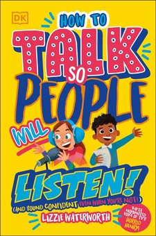 Паперова книга «How To Talk So People Will Listen», автор Ліззі Уотерворт - фото №1 - мініатюра