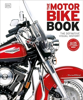 Бумажная книга «The Motorbike Book: The Definitive Visual History» - фото №1 - миниатюра