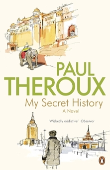 Бумажная книга «My Secret History», автор Пол Теру - фото №1 - миниатюра