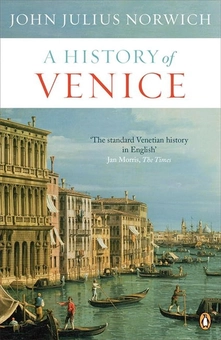 Паперова книга «A History of Venice», автор Джон Норвич - фото №1 - мініатюра