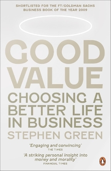 Паперова книга «Good Value. Choosing a Better Life in Business», автор Стівен Грін - фото №1 - мініатюра
