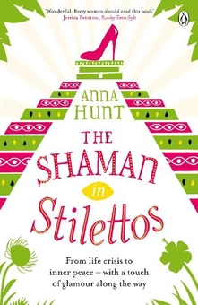 Бумажная книга «The Shaman in Stilettos», автор Анна Хант - фото №1 - миниатюра