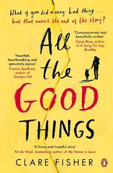 Бумажная книга «All the Good Things», автор Клэр Фишер - фото №1 - миниатюра