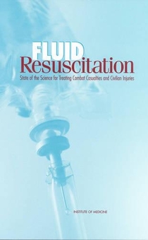 Бумажная книга «Fluid Resuscitation: State of the Science for Treating Combat Casualties and Civilian Injuries» - фото №2 - миниатюра