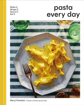 Бумажная книга «Pasta Every Day: Make It, Shape It, Sauce It, Eat It», автор Мерил Файнштейн - фото №1 - миниатюра