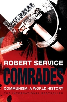 Паперова книга «Comrades: Communism: A World History», автор Роберт Сервіс - фото №1 - мініатюра