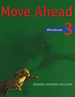 Бумажная книга «Move Ahead Level 3. Workbook» - фото №1 - миниатюра