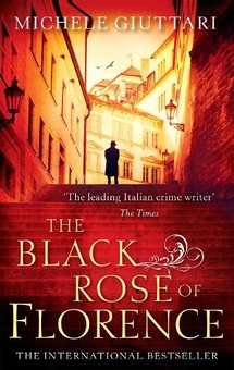 Бумажная книга «The Black Rose Of Florence», автор Мишель Джуттари - фото №1 - миниатюра