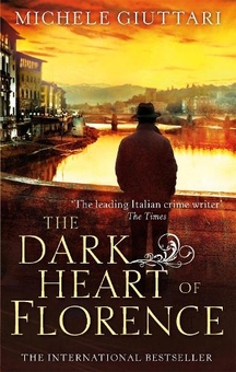 Бумажная книга «The Dark Heart of Florence», автор Мишель Джуттари - фото №1 - миниатюра