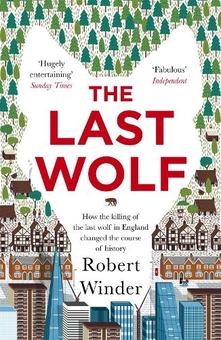 Бумажная книга «The Last Wolf», автор Роберт Уиндер - фото №1 - миниатюра