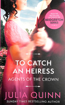 Паперова книга «To Catch An Heiress», автор Джулія Куїнн - фото №1 - мініатюра