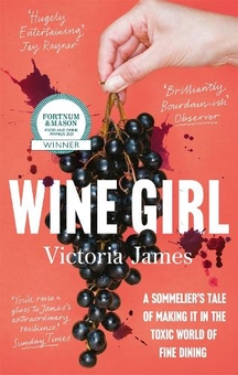 Паперова книга «Wine Girl: A sommelier's tale of making it in the toxic world of fine dining» - фото №1 - мініатюра