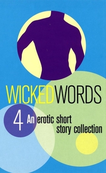 Бумажная книга «Wicked Words 4», автор Various - фото №1 - миниатюра