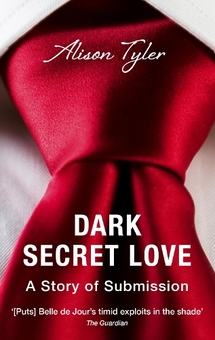 Бумажная книга «Dark Secret Love: A Story of Submission», автор Элисон Тайлер - фото №1 - миниатюра