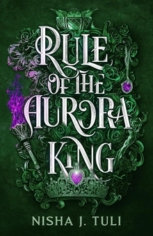 Бумажная книга «Rule of the Aurora King», автор Ниша Тули - фото №1 - миниатюра
