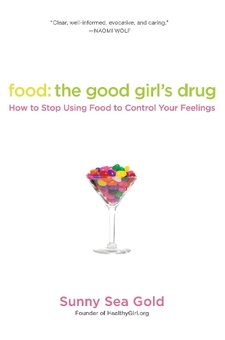 Бумажная книга «Food: The Good Girl's Drug» - фото №1 - миниатюра