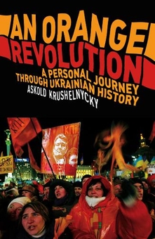 Бумажная книга «An Orange Revolution», автор Аскольд Крушельницкий - фото №1 - миниатюра