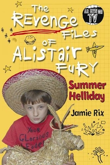 Паперова книга «The Revenge Files of Alistair Fury: Summer Helliday» - фото №1 - мініатюра