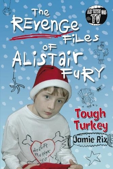 Бумажная книга « The Revenge Files of Alistair Fury: Tough Turkey», автор Джейми Рикс - фото №1 - миниатюра