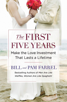 Бумажная книга «The First Five Years. Make the Love Investment That Lasts a Lifetime», авторов Билл Фаррел, Пэм Фаррел - фото №1 - миниатюра