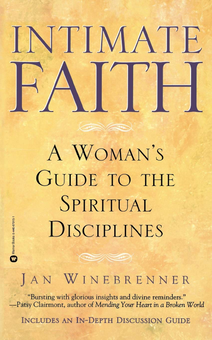 Бумажная книга «Intimate Faith. A Womans Guide to the Spiritual Disiplines», автор Ян Вайнбреннер - фото №1 - миниатюра