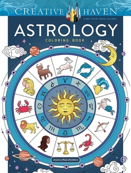 Бумажная книга «Creative Haven. Astrology. Coloring Book», автор Джессика Мазуркевич - фото №1 - миниатюра