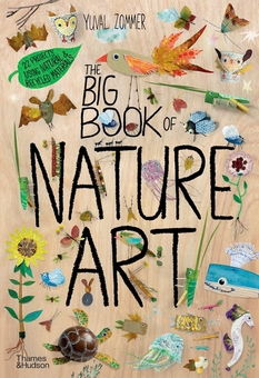 Паперова книга «The Big Book of Nature Art», автор Юваль Зоммер - фото №1 - мініатюра