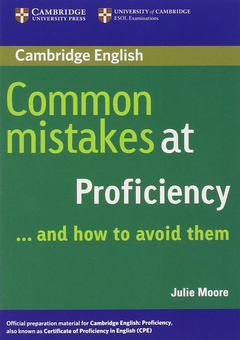 Паперова книга «Common Mistakes at Proficiency...and How to Avoid Them», автор Джулі Мур - фото №1 - мініатюра