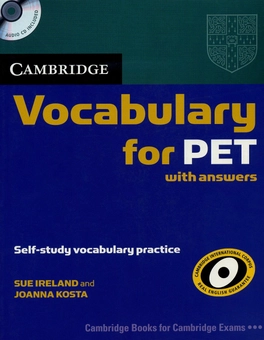 Паперова книга «Cambridge Vocabulary for PET Student Book with Answers and Audio CD», автор Сью Айленд - фото №1 - мініатюра