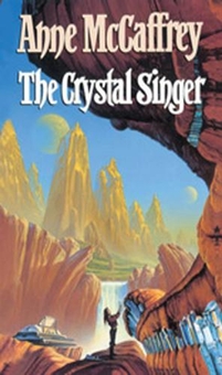 Бумажная книга «The Crystal Singer», автор Энн Маккефри - фото №1 - миниатюра