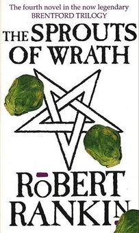 Паперова книга «The Sprouts Of Wrath», автор Роберт Ранкін - фото №1 - мініатюра