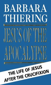 Паперова книга «Jesus Of The Apocalypse», автор Барбара Тірінг - фото №1 - мініатюра