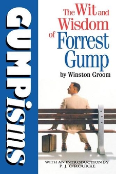 Бумажная книга «Gumpisms: The Wit & Wisdom Of Forrest Gump», автор Уинстон Грум - фото №1 - миниатюра