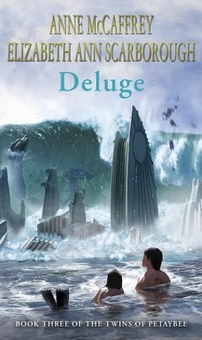 Паперова книга «Deluge (The Twins Of Petaybee)», автор Енн Маккефрі - фото №1 - мініатюра