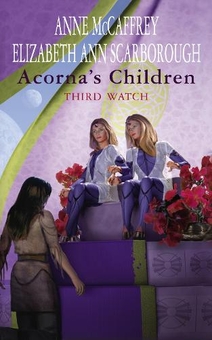 Бумажная книга «Acorna's Children: Third Watch (The Acorna Series)», автор Энн Маккефри - фото №1 - миниатюра