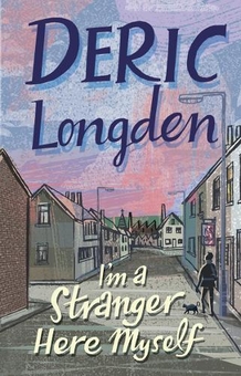 Бумажная книга «I'm A Stranger Here Myself», автор Дерик Лонгден - фото №1 - миниатюра