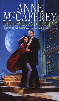 Бумажная книга «The Tower And The Hive», автор Энн Маккефри - фото №1 - миниатюра