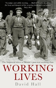 Бумажная книга «Working Lives», автор Дэвид Холл - фото №1 - миниатюра