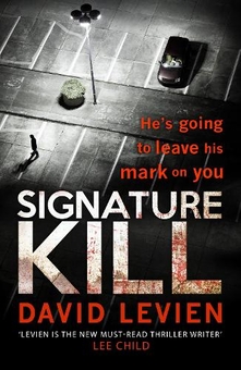 Паперова книга «Signature Kill», автор Девід Левіен - фото №1 - мініатюра