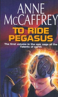 Бумажная книга «To Ride Pegasus», автор Энн Маккефри - фото №1 - миниатюра