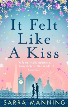 Бумажная книга «It Felt Like a Kiss», автор Сарра Мэннинг - фото №1 - миниатюра