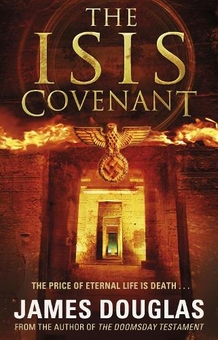 Бумажная книга «The Isis Covenant», автор Джеймс Дуглас - фото №1 - миниатюра