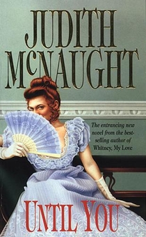 Бумажная книга «Until You», автор Джудит Макнот - фото №1 - миниатюра
