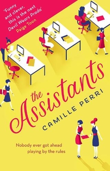 Бумажная книга «The Assistants», автор Камилла Перри - фото №1 - миниатюра
