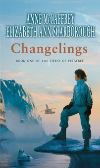 Бумажная книга «Changelings», автор Энн Маккефри - фото №1 - миниатюра