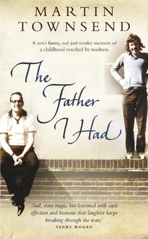 Бумажная книга «The Father I Had», автор Мартин Таунсенд - фото №1 - миниатюра