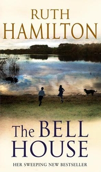Бумажная книга «The Bell House», автор Рут Гамильтон - фото №1 - миниатюра