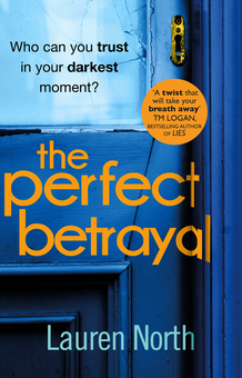 Бумажная книга «The Perfect Betrayal», автор Лорен Норт - фото №1 - миниатюра