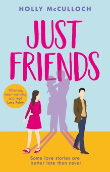 Бумажная книга «Just Friends», автор Холли Маккаллок - фото №1 - миниатюра